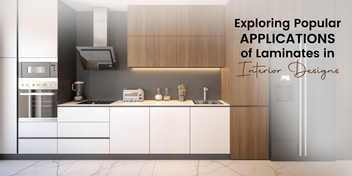 Exploring Popular Applications of Laminates in Interior Designs