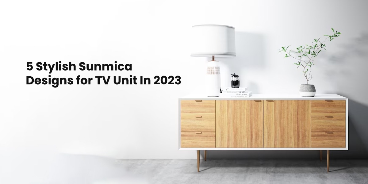 5 Stylish Sunmica Designs for TV Unit In 2023